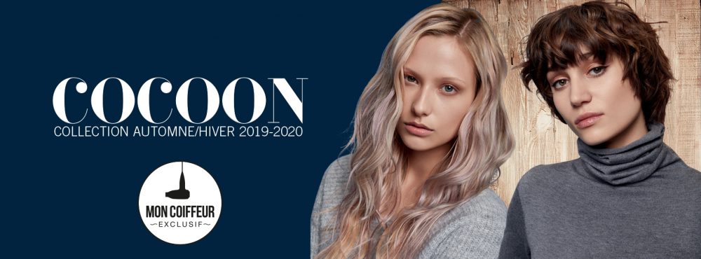 COCOON – COLLECTION AUTOMNE / HIVER 2019/2020